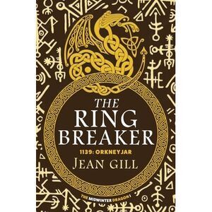 The Ring Breaker -- Jean Gill